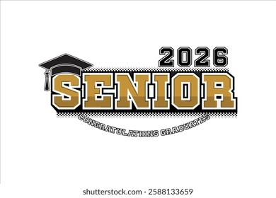 Class of 2026 Senior Typography with Graduation Cap Design