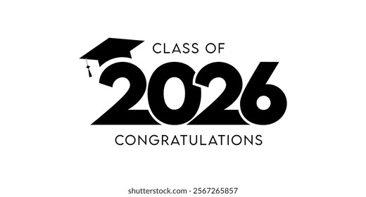 Class of 2026 Text for graduation design, high school or college graduate