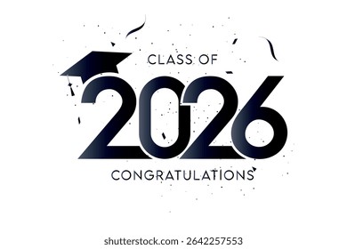 Class of 2026 Text for graduation design, high school or college graduate	