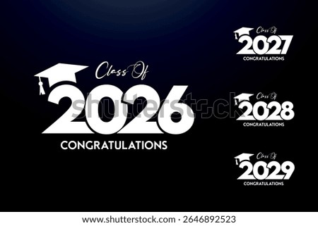 Class of 2026 Text for graduation design, high school or college graduate
