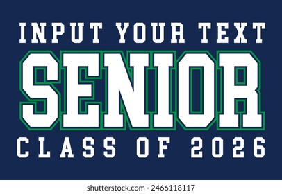 Class of 2026 typography design vector. Text for design, congratulation event, T-shirt, party, high school or college graduate. Editable class of 2026 typography design