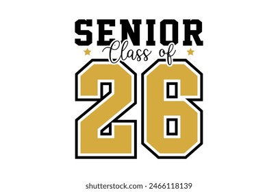 Class of 2026 typography design vector. Text for design, congratulation event, T-shirt, party, high school or college graduate. Editable class of 2026 typography design