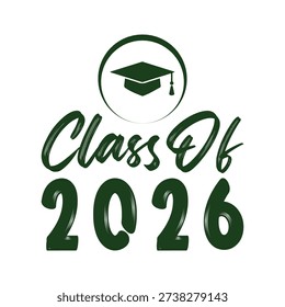Class of 2026 typography design vector. Text for design, congratulation event, T-shirt, party, high school or college graduate. Editable class of 2026 typography design
