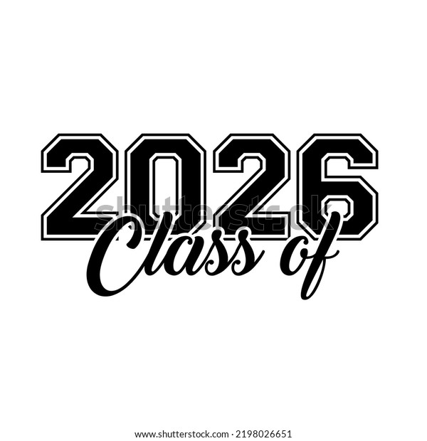 Class 2026 Vector T Shirt Design Stock Vector (Royalty Free) 2198026651 ...