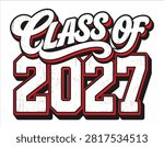 Class of 2027 Retro Script Graduation Typography Design