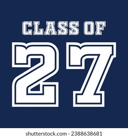 Class of 2027 typography design vector. Text for design, congratulation event, T-shirt, party, high school or college graduate. Editable class of 2027 typography design	