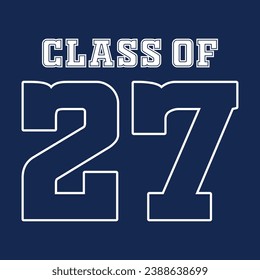 Class of 2027 typography design vector. Text for design, congratulation event, T-shirt, party, high school or college graduate. Editable class of 2027 typography design	