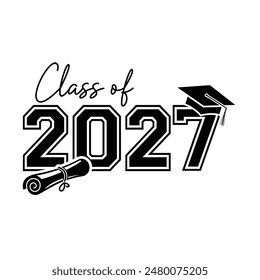 Class of 2027 typography design vector. Text for design, congratulation event, T-shirt, party, high school or college graduate. Editable class of 2027 typography design