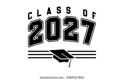 Class of 2027 typography design vector. Text for design, congratulation event, T-shirt, party, high school or college graduate. Editable class of 2027 typography design