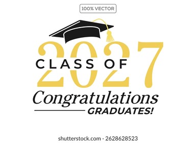 Class of 2027 vector illustration. Festive celebration design for graduation events and announcements. Congratulations graduates design template 2