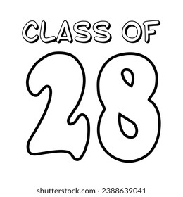 Class of 2028 typography design vector. Text for design, congratulation event, T-shirt, party, high school or college graduate. Editable class of 2028 typography design	