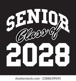 Class of 2028 typography design vector. Text for design, congratulation event, T-shirt, party, high school or college graduate. Editable class of 2028 typography design	