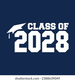 Class of 2028 typography design vector. Text for design, congratulation event, T-shirt, party, high school or college graduate. Editable class of 2028 typography design	 svg
