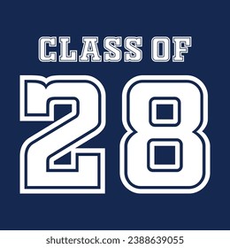 Class of 2028 typography design vector. Text for design, congratulation event, T-shirt, party, high school or college graduate. Editable class of 2028 typography design	