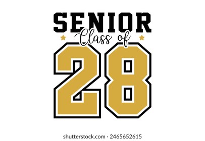 Class of 2028 typography design vector. Text for design, congratulation event, T-shirt, party, high school or college graduate. Editable class of 2028 typography	
