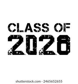 Class of 2028 typography design vector. Text for design, congratulation event, T-shirt, party, high school or college graduate. Editable class of 2028 typography	
