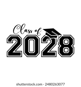 Class of 2028 typography design vector. Text for design, congratulation event, T-shirt, party, high school or college graduate. Editable class of 2028 typography