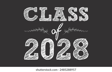 	
Class of 2028 typography design vector