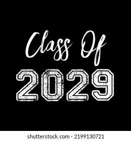 Class Of 2029 T Shirt Design Vector