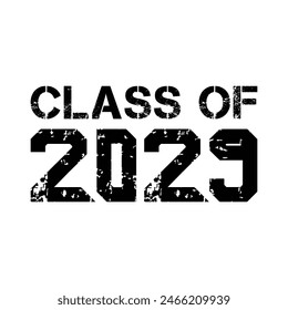 Class of 2029 typography design vector. Text for design, congratulation event, T-shirt, party, high school or college graduate. Editable class of 2029 typography	