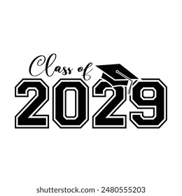 Class of 2029 typography design vector. Text for design, congratulation event, T-shirt, party, high school or college graduate. Editable class of 2029 typography	