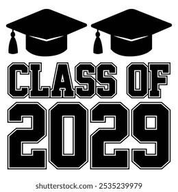 Classe de 2029 vetor de design de tipografia. Texto para design, evento de congratulação, camiseta, festa, ensino médio ou pós-graduação da faculdade. Classe editável da tipografia 2029