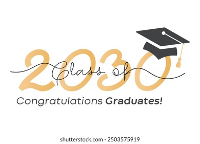 Class of 2030. Congratulations graduates! Class of 2030 Graduation