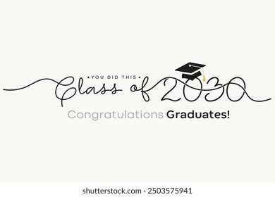 Class of 2030. Congratulations graduates! Class of 2030 Graduation