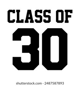 Clase de diseño 2030, Vector de texto imprimible del diseño de la camiseta de la universidad	