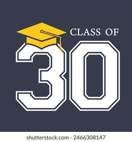 Class of 2030 typography design vector. Text for design, congratulation event, T-shirt, party, high school or college graduate. Editable class of 2030 typography design
