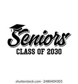 Class of 2030 typography design vector. Text for design, congratulation event, T-shirt, party, high school or college graduate. Editable class of 2030 typography design	