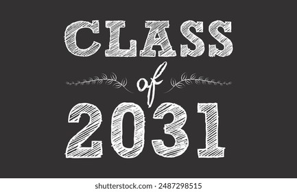 Class of 2031 typography design vector