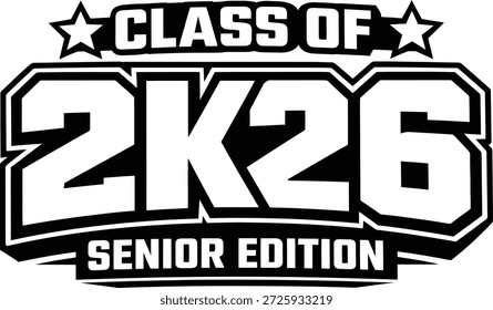 Clase de 2K26 Edición Senior Diseño de Tipografía Varsity