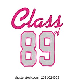 class of 89, Graphic design print sports t-shirt fashion, illustration, vector, posters, cards, stickers, mug