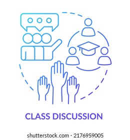 Class discussion blue gradient concept icon. Group meetings in class. Learning environment abstract idea thin line illustration. Isolated outline drawing. Myriad Pro-Bold fonts used