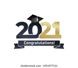 Class and gold graduates of 2021 with a graduation black cap. Vector for design and theme design. Grad concept design for high school or college party, photo album, web. Isolated on white background.