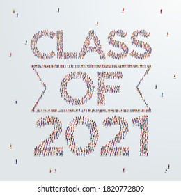 Class Or Graduate Of 2021. Large Group Of People Form To Create Class Of 2021. Vector Illustration. Template For Graduation Design, Party, High School Or College Graduate, Yearbook.