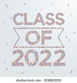 Class or Graduate of 2022. Large group of people form to create the words Class of 2022. Vector illustration. Template for graduation design, party, high school or college graduate, yearbook.