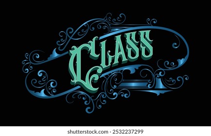 CLASS lettering custom style design