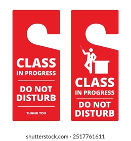 Class in progress do not disturb door hanger tags on a white background