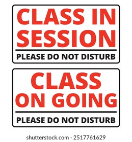 Class in session and class on going do not disturb banners on a white background