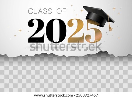 Class of the year 2025 with graduation cap. Education academic cap. Template for graduation design, high school or college congratulation graduate, yearbook. Congratulations graduates banner concept