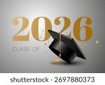 Class of the year 2026 with graduation cap. Education academic cap. Template for graduation design, high school or college congratulation graduate, yearbook. Congratulations graduates banner concept