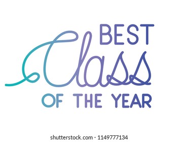class of the year hand made font