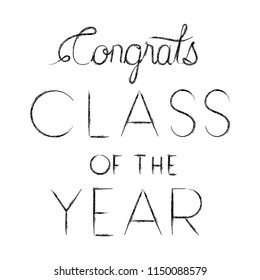 class of the year hand made font