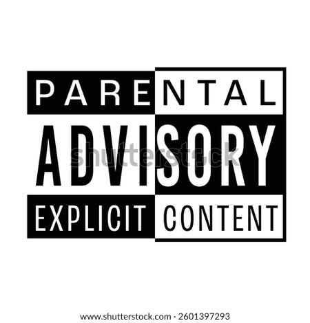 Classic Black and White Parental Advisory Sticker Splited In Half