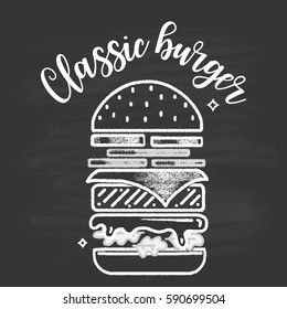  Classic Burger drawn with chalk in a linear style. Monochrome poster on the blackboard.