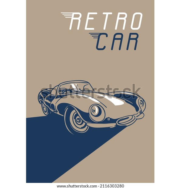 classic car transport poster
trend. American classic car. minimalist retro car illustration
design.