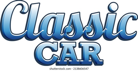 Classic car typography design illustration