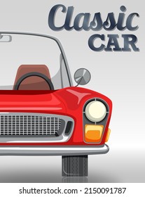 Classic car typography design with classic car on white background illustration